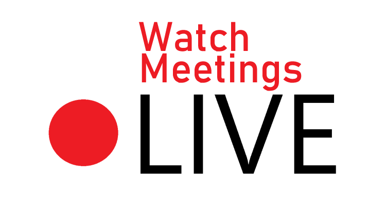 Watch Meetings Live